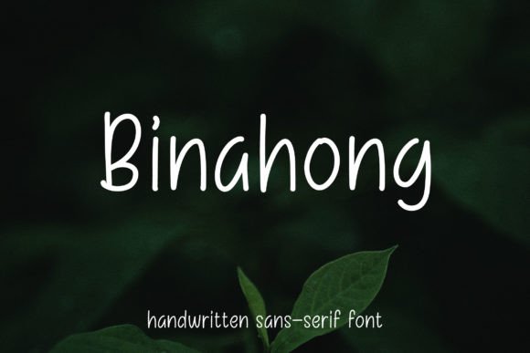 Binahong Font: The Handwritten Typeface That Makes Your Message Unforgettable