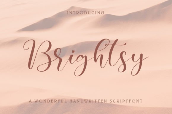 Brightsy: The Elegant Script Font for Campaign Visuals