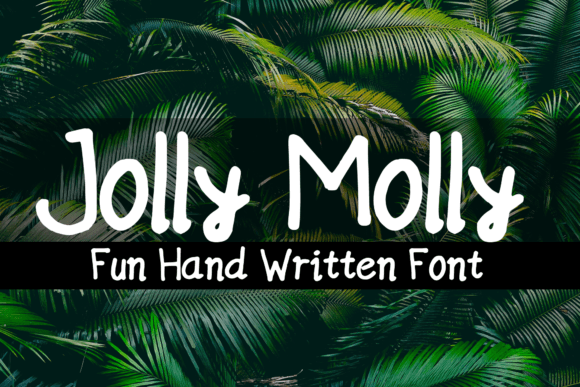 Jolly Molly Font: Bringing a Casual Charm to Digital Designs