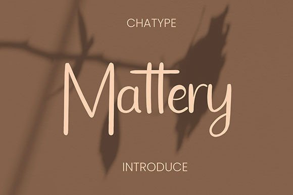 Mattery: The Handwritten Font That Makes Campaigns Feel Human
