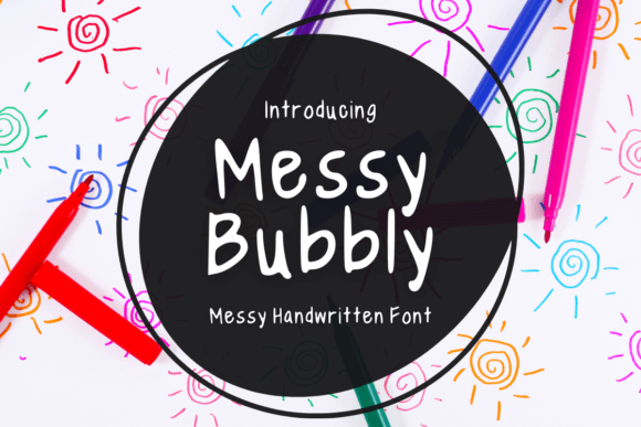 Messy Bubbly: A Font That Builds a Friendly Business Brand