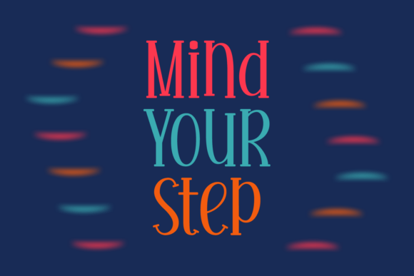 Mind Your Step Typeface: A Designer’s Review for Fresh Brand Identity