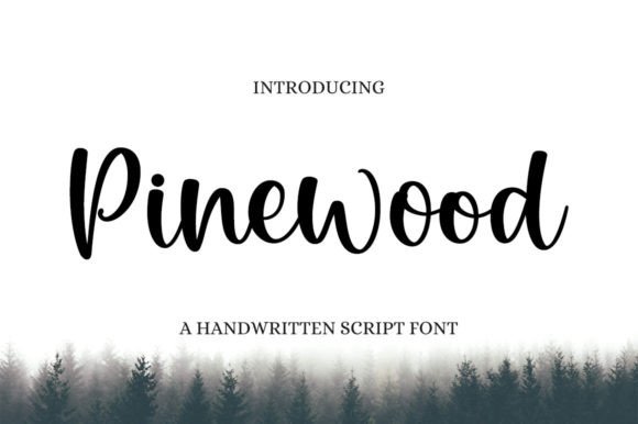 Pinewood: A Handwritten Font for Elegant Branding
