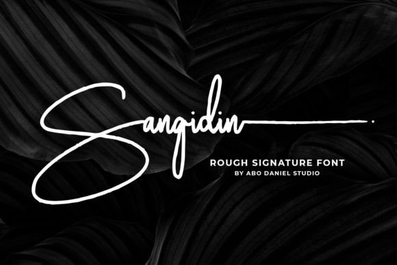 Sangidin: A Confident Script for Projects That Need Character