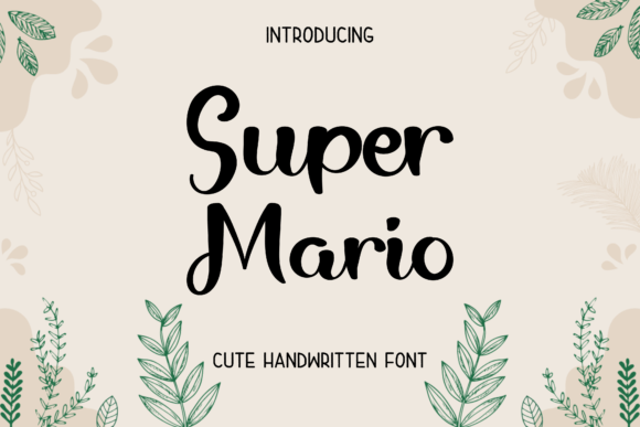 Super Mario: A Friendly Handwritten Font for Editorial Design